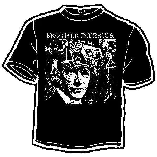 BROTHER INFERIOR shirt