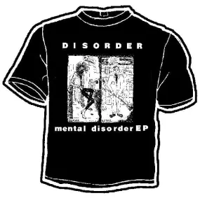 DISORDER MENTAL shirt