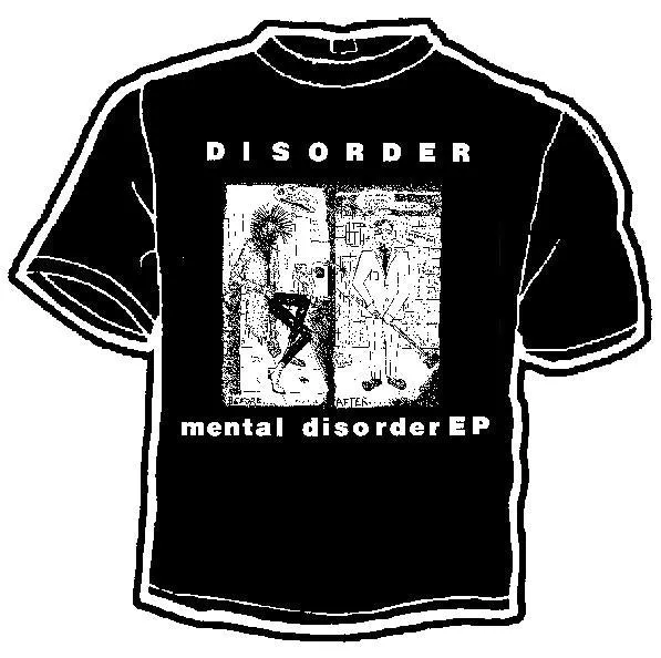 DISORDER MENTAL shirt