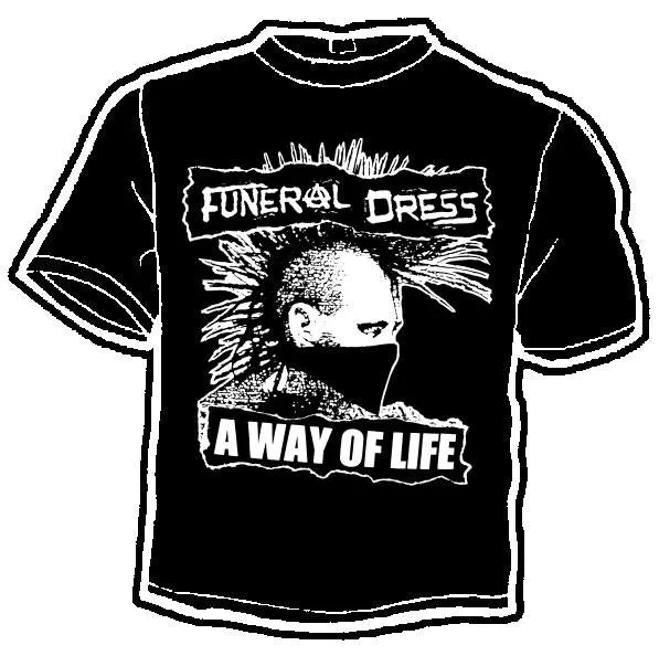 FUNERAL DRESS WAY shirt
