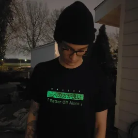Recess YoYo - Glow in the Dark - "Better Off Alone" T-Shirt - Black