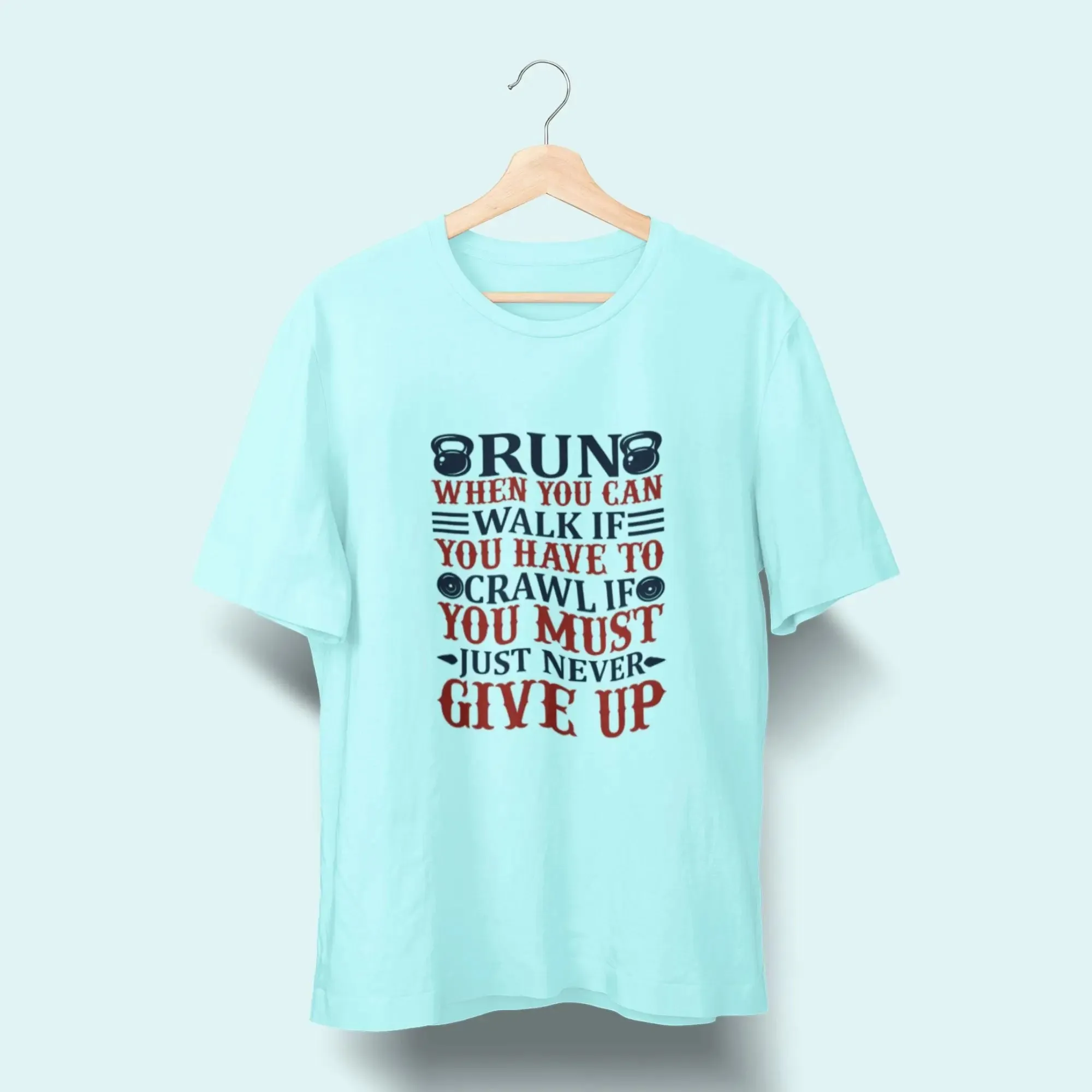 Run When You Can Walk if Round Neck Standard T-Shirt