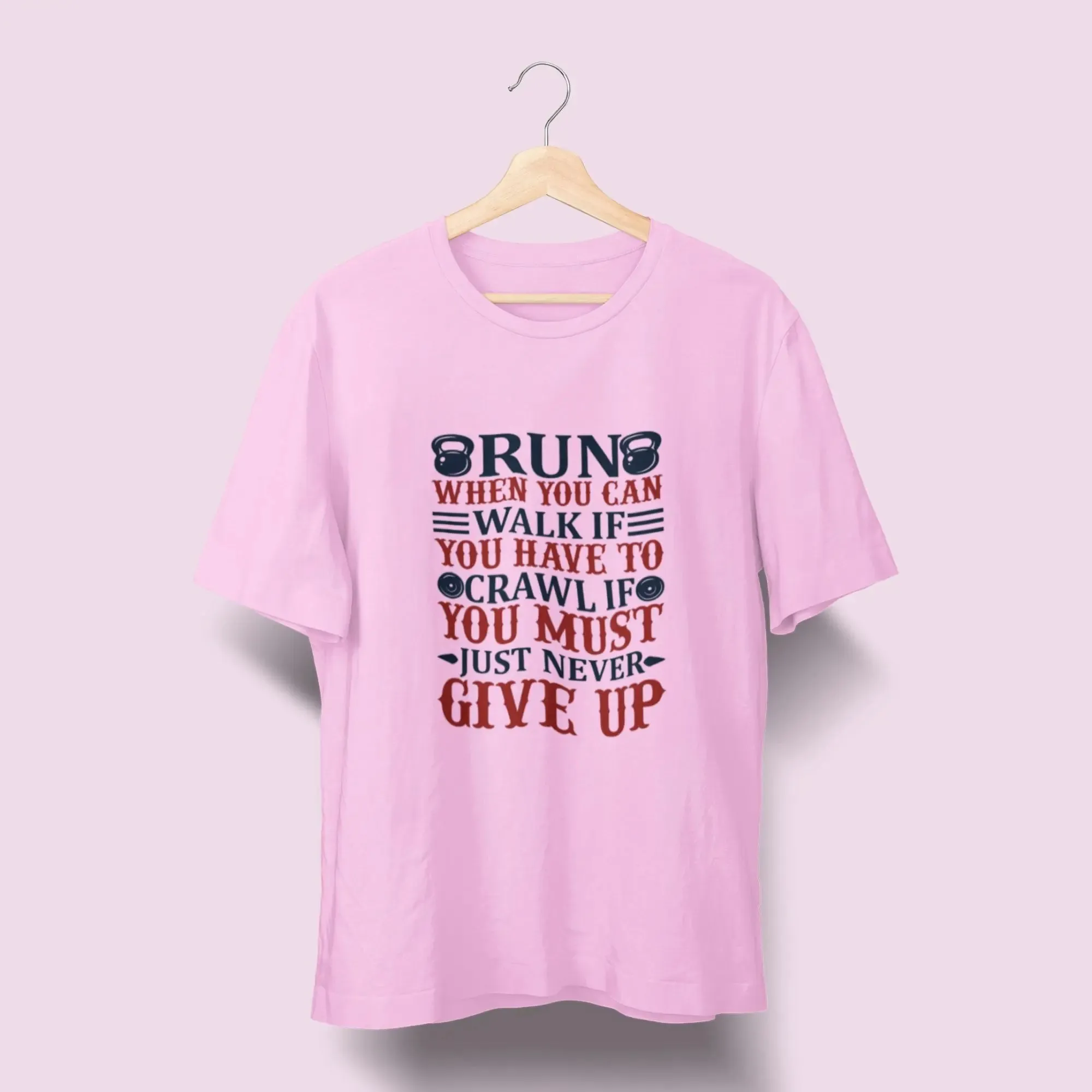Run When You Can Walk if Round Neck Standard T-Shirt
